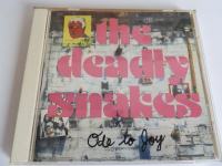 The Deadly Snakes – Ode To Joy,....CD