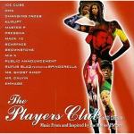 The Players Club - Music From and Inspired by the Motion Picture