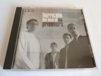 The Prisoners ‎– Hurricane The Best Of The Prisoners,....CD