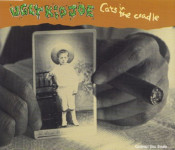 Ugly Kid Joe - Cats In The Cradle - CD