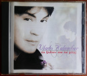 Vlado Kalember: Za ljubav me ne pitaj