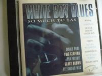 WHITE BOY BLUES - SO MUCH TO SAY