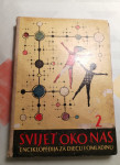Svijet oko nas : enciklopedija za djecu i omladinu u dva sveska
