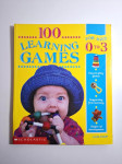 100 Learning Games for 0-3 Years - Alice Sharp