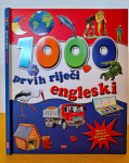 1000 prvih riječi engleski - slikovni rječnik za djecu do pete godine