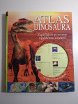 Atlas dinosaura - John Malam, John Woodward