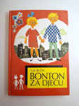 Bonton za djecu - Silvio Ružić, Emilija Ružić