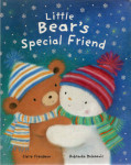Claire Freedman: Little Bear's Special Friend
