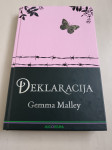 Gemma Malley: Deklaracija