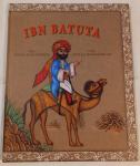 Ibn Batuta: čudesna putovanja