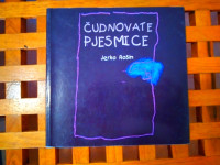 Jerko Rošin - Čudnovate pjesmice ZAGREB 2005