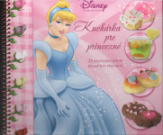 Kuchárka pre princezné 25 jednoduchých receptov pre deti