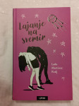 Lajanje na svemir    Lada Martinac-Kralj