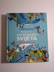 Larousse - Moja prva enciklopedija svijeta - ilustrirani atlas