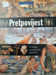 MORRIS: PRETPOVIJEST, ilustrirana povijest svijeta