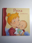 Petra je dobila brata Aline De Petigny, Nancy Delvaux