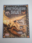 Pretpovijesni svijet - Fiona Chandler, Sam Taplin, Jane Bingham