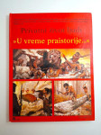 Privatni život ljudi i vreme praistorije - Louis Rene Noger