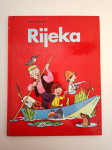 Rijeka - Anthony Lupatelli , slikovnica Stvarnost Zagreb