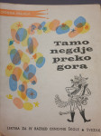 TAMO NEGDJE PREKO GORA
