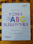 VEDRA ABC SLIKOVNICA Zlatko Stipaničić Aurel ZAGREB 2010