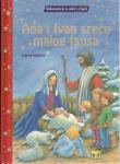 Ana i Ivan sreću malog Isusa