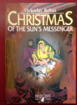 Christmas of the Sun's Messenger
