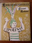 Giani Rodari: Čipolino