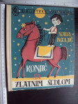Konjić sa zlatnim sedlom - Nada Iveljić (7703)