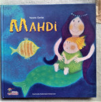 MAHDI, VESNA GORŠE, TINTILINIĆ, ILUSTRIRALA DUBRAVKA KOLANOVIĆ