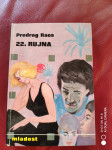 Predrag Raos: 22. RUJNA