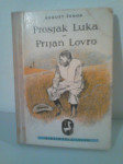 Prosjak Luka / Prijan Lovro / August Šenoa