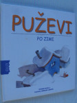 Puževi po zimi - Tatajana Kokan