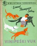 Seton, Ernest Thompson - Vinipeški vuk i druge pripovijetke
