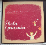 Škola i praznici - Ivana Brlić Mažuranić