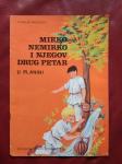 SLIKOVNICA: MIRKO NEMIRKO I NJEGOV DRUG PETAR U PLANINI (1978.)