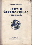 ZLATKO ŠPOLJAR : LEPTIR ŠARENOKRILAC , ZAGREB 1929.