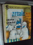 ZRCALO - Irena Lukšić