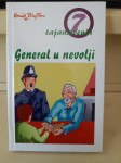 7 Tajanstvenih - Enid Blyton - General u nevolji