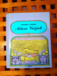 Adam Vučjak BRANKO HRIBAR  ZAGREB 1985 + POTPIS AUTORA