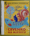 Arthur Haulot - Crvenko na mjesecu - 1985. prvo izdanje , Vjeverica