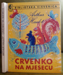 Arthur Haulot - Crvenko na mjesecu - 1985. prvo izdanje , Vjeverica