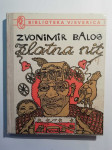 Zvonimir Balog - Zlatna nit