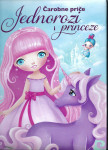 Čarobne priče Jednorozi i princeze