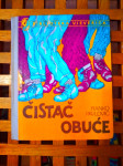 Čistač obuće Ranko Pavlović MLADOST ZG 1985 1. IZDANJE