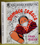 Domaća zadaća - Ivan Kušan, 1981. Biblioteka Vjeverica