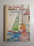 Družba sinjega galeba - Tone Seliškar