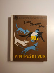 Ernest Thompson Seton - Vinipeški vuk ,  Biblioteka Vjeverica