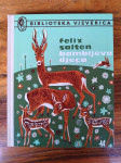 Felix Salten BAMBIJEVA DJECA MLADOST ZAGREB 1976