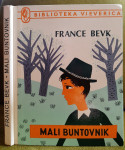 France Bevk - Mali buntovnik, 1977. Bibl. Vjeverica